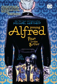Front cover_Young Alfred: Pain in the Butler