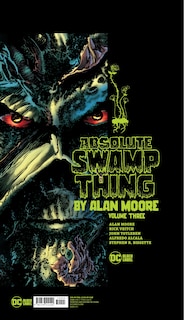 Couverture_Absolute Swamp Thing By Alan Moore Vol. 3