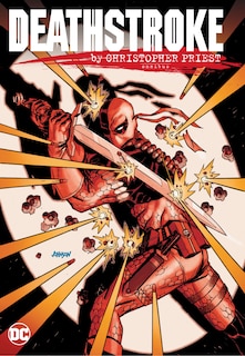 Front cover_Deathstroke By Christopher Priest Omnibus
