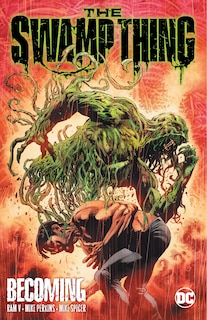Couverture_The Swamp Thing Volume 1: Becoming