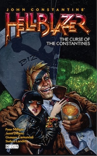 Front cover_John Constantine, Hellblazer Vol. 26: The Curse Of The Constantines