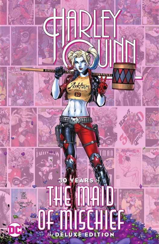 Couverture_Harley Quinn: 30 Years Of The Maid Of Mischief The Deluxe Edition
