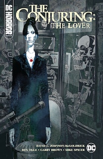 DC Horror Presents: The Conjuring: The Lover