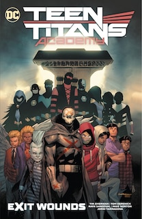 Front cover_Teen Titans Academy Vol. 2: Exit Wounds