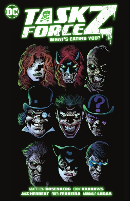 Front cover_Task Force Z Vol. 2: WHAT'S EATING YOU?