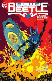 Couverture_Blue Beetle: Jaime Reyes Book Two
