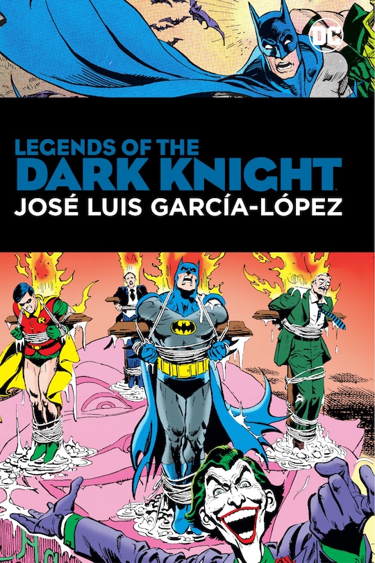 Front cover_Legends of the Dark Knight: Jose Luis Garcia Lopez
