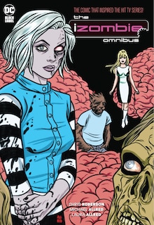 Couverture_iZombie: The Complete Series Omnibus (2023 Edition)