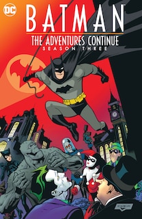Front cover_Batman: The Adventures Continue Season Three