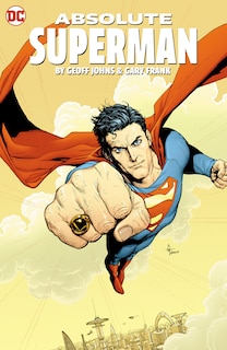 Couverture_Absolute Superman by Geoff Johns & Gary Frank