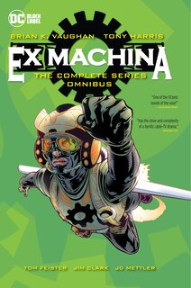 Front cover_Ex Machina: The Complete Series Omnibus (New Edition)