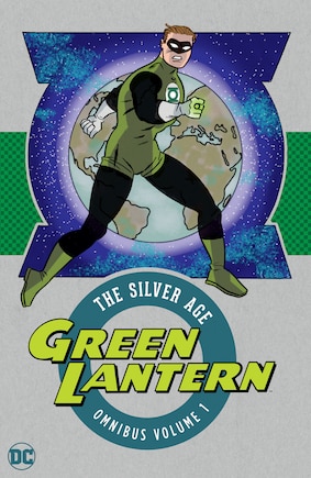 Green Lantern: the Silver Age Omnibus Vol. 1 (New Edition)