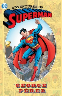 Front cover_Adventures of Superman by George Perez (New Edition)