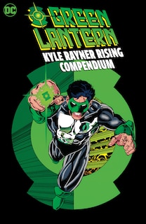 Front cover_Green Lantern: Kyle Rayner Rising Compendium