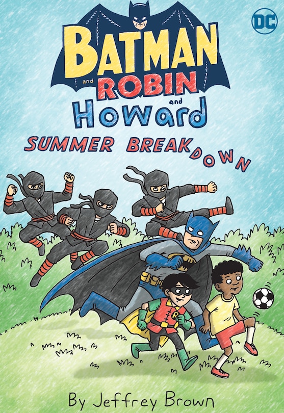 Front cover_Batman and Robin and Howard: Summer Breakdown