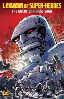 Front cover_Legion of Super-Heroes: The Great Darkness Saga