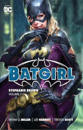 Batgirl: Stephanie Brown Vol. 1 (New Edition)