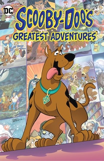Couverture_Scooby-Doo's Greatest Adventures (New Edition)