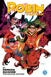 Front cover_Robin: Son of Batman by Patrick Gleason: The Deluxe Edition