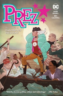 Front cover_Prez: Setting a Dangerous President