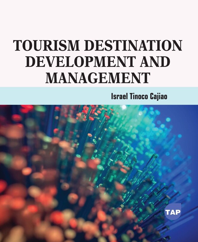 Front cover_Tourism Destination Development and Management
