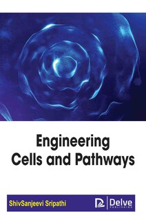 Front cover_Engineering Cells and Pathways