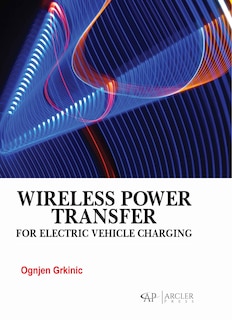 Couverture_Wireless Power Transfer for Electric Vehicle Charging