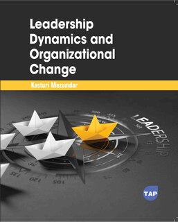 Front cover_Leadership Dynamics and Organizational Change