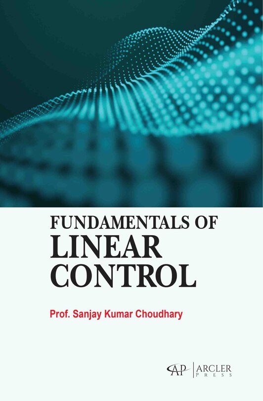 Fundamentals Of Linear Control Book By Sanjay Kumar Choudhary, ('rl ...