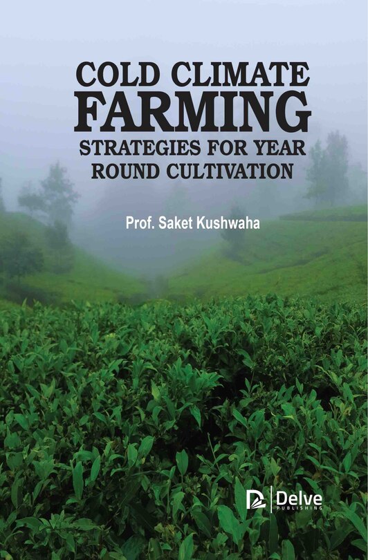Couverture_ColdClimate Farming: Strategies for YearRound Cultivation