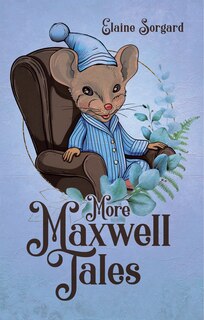 Front cover_More Maxwell Tales