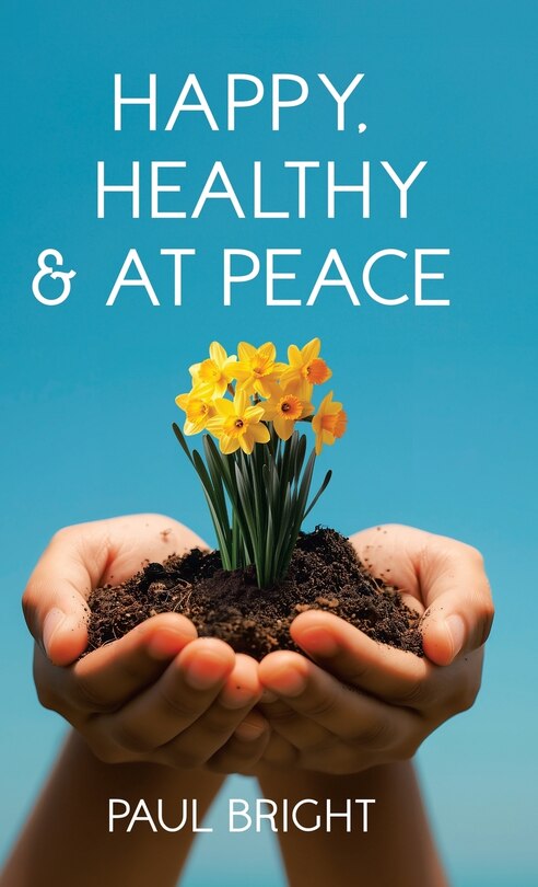 Front cover_Happy, Healthy & at Peace