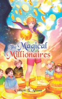 Front cover_The Magical Millionaires