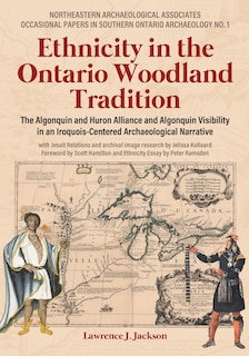 Front cover_Ethnicity in the Ontario Woodland Tradition
