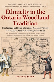 Front cover_Ethnicity in the Ontario Woodland Tradition