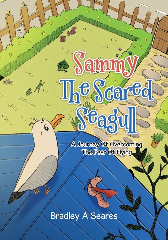 Front cover_Sammy The Scared Seagull
