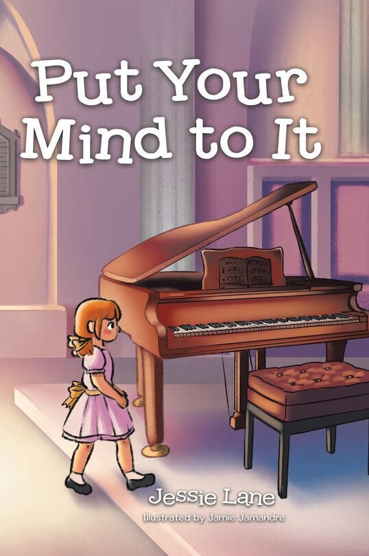 Front cover_Put Your Mind to It