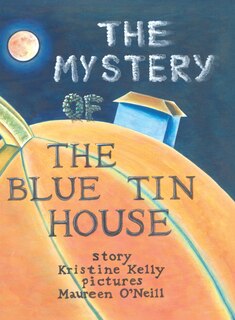 Front cover_The Mystery of the Blue Tin House