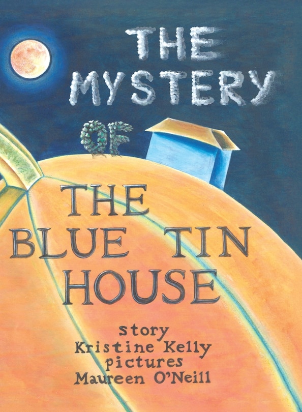 Front cover_The Mystery of the Blue Tin House
