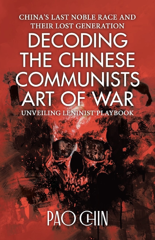 Front cover_Decoding the Chinese Communists Art of War