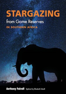 Couverture_Stargazing from Game Reserves in Southern Africa