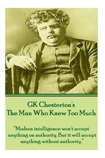 Front cover_GK Chesterton's The Man Who Knew Too Much