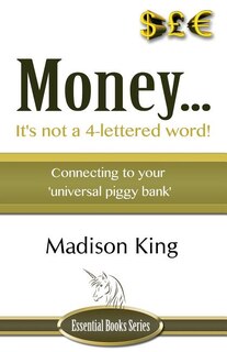 Front cover_Money... It's not a 4-lettered word!