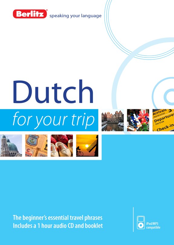 Berlitz Dutch For Your Trip