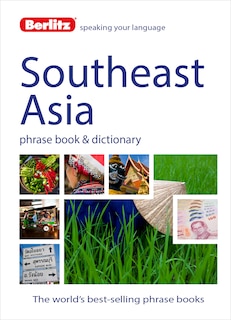 Couverture_Berlitz Language: Southeast Asia Phrase Book & Dictionary