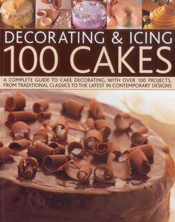 Front cover_Decorating & Icing 100 Cakes