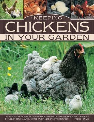 Front cover_Keeping Chickens In Your Garden