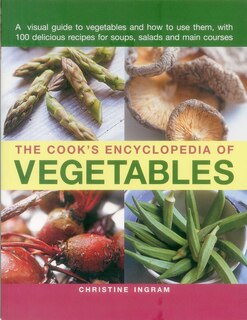 Front cover_The Cook's Encyclopedia of Vegetables