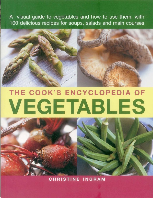 Front cover_The Cook's Encyclopedia of Vegetables