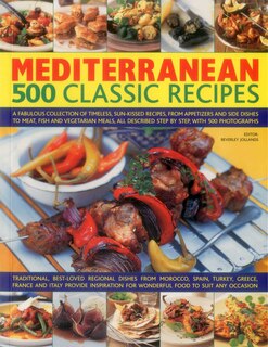 Front cover_Mediterranean: 500 Classic Recipes
